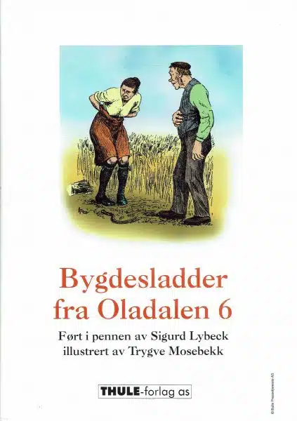 Bygdesladder fra Oladalen 6