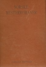 Norske mesterromaner I serien kunst, kultur og literatur