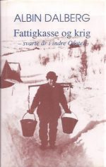 Fattigkasse og krig - svarte år i indre Ofoten