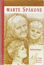 Marte Spåkone. Småfortellinger