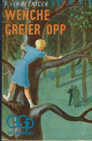 Wenche greier opp