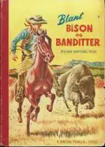 Blant bison og banditter