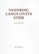 Vandring langs livets stier
