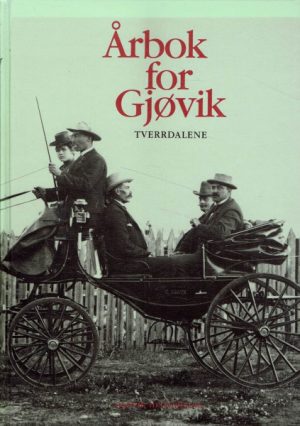 Årbok for Gjøvik. Tverrdalene. 5. årgang 1987