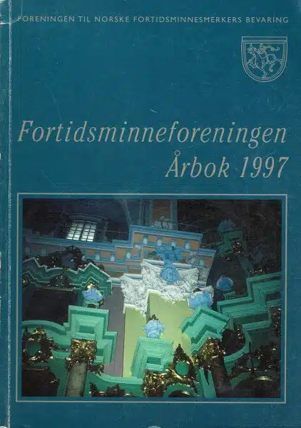 Fortidsminneforeningen, årbok 1997