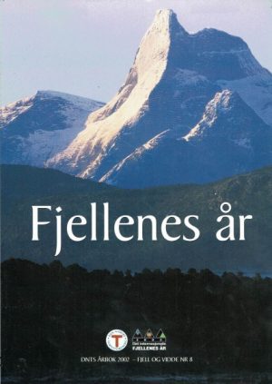 Fjellenes år. DNT's årbok 2002
