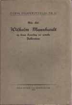 Wilhelm Mannhardt og hans samling av norske folkeminne