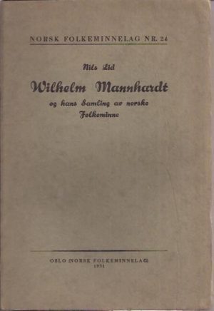 Wilhelm Mannhardt og hans samling av norske folkeminne