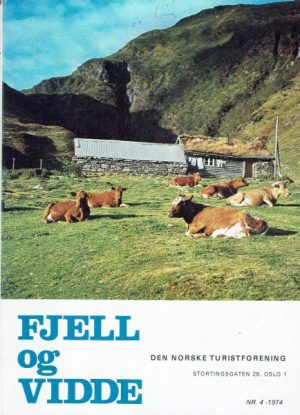 Fjell og Vidde. DNTs årbok 1974. Emne: Mellom Sogn og Hardanger