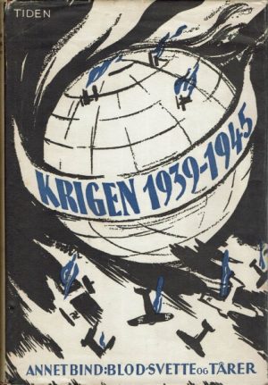 Krigen 1939-1945, bd. 2: Blod, svette og tårer