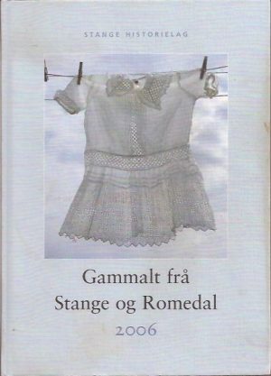 Gammalt frå Stange og Romedal 2006