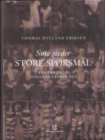 Små steder - store spørsmål. Innføring i sosialantropologi