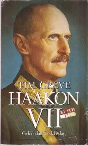 Haakon VII. Menneske og monark