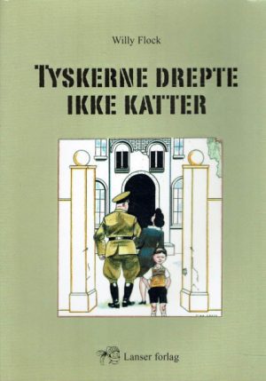 Tyskerne drepte ikke katter