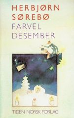 Farvel desember. Dikt og aforismar
