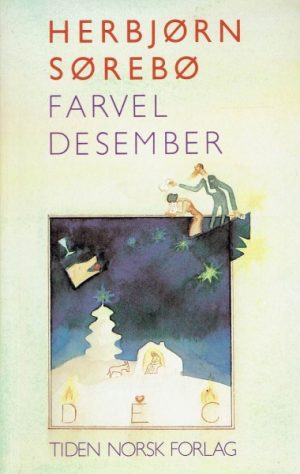 Farvel desember. Dikt og aforismar
