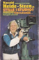 Stille i studio! Værsåsnill. Erindringer fra fjernsynets pionértid
