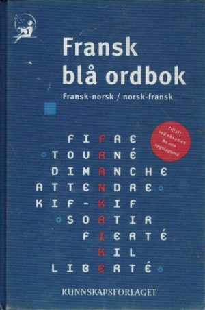 Fransk blå ordbok. Fransk/norsk, norsk/fransk