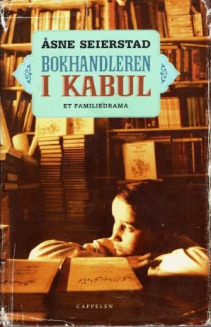 Bokhandleren i Kabul. Et familiedrama