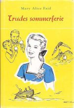 Trudes sommerferie