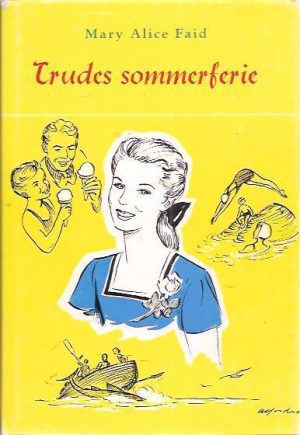 Trudes sommerferie