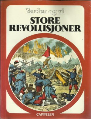 Verden og vi: Store revolusjoner