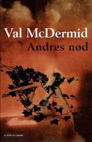 McDermid, Val: Andres nød