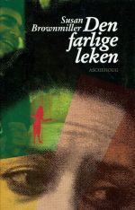Den farlige leken