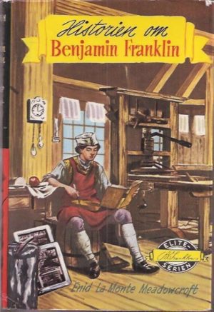Meadowcroft: Historien om Benjamin Franklin