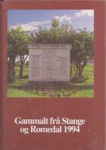 Gammalt frå Stange og Romedal 1994
