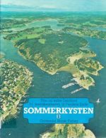 Sommerkysten I. Ytre og indre Oslofjord fra svenskegrensen til Verdens Ende