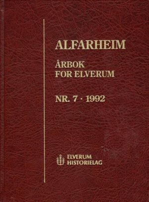 Alfarheim. Årbok for Elverum nr. 7/1992