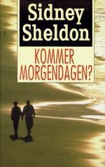 Kommer morgendagen?