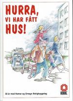 Hurra, vi har fått hus! 50 år med Hamar og Omegn Boligbyggelag