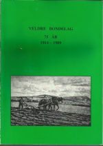 Veldre Bondelag 75 år. Jubileumsberetning 1914-1989