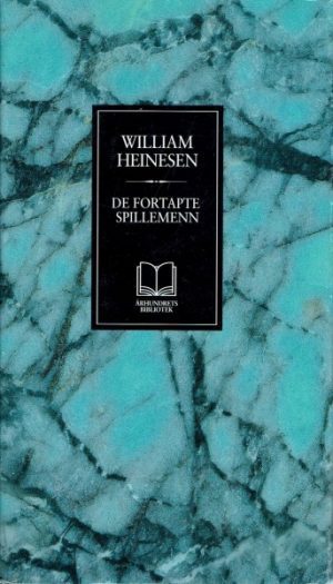 De fortapte spillemenn. Roman