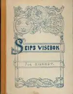 En liten visebok for Hjemmet (Seips visebok)