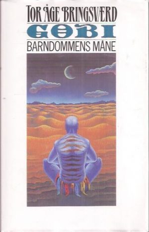 Gobi. Barndommens måne