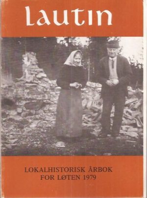 Lautin 1979. Lokalhistorisk årbok for Løten