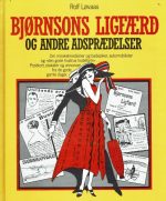 Bjørnsons ligfærd og andre adsprædelser