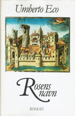Eco, Umberto: Rosens navn