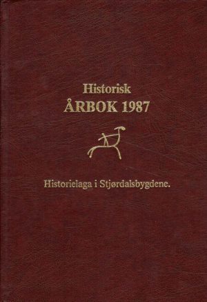 Historisk årbok 1987. Historielaga i Stjørdalsbygdene