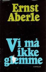 Vi må ikke glemme