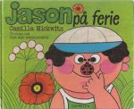 Mickwitz, Camilla: Jason på ferie