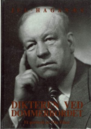 Dikteren ved dommerbordet. Et portrett av Ola Viker