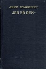 Jeg så dem -