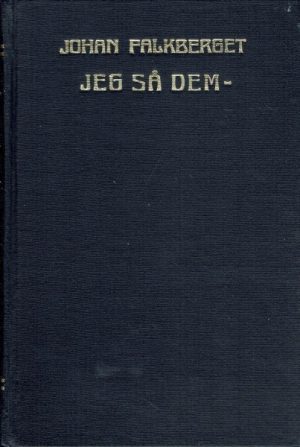 Jeg så dem -