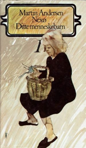 Ditte menneskebarn, bd. 1-2