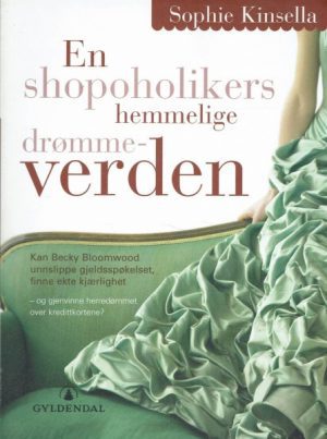 En shopoholikers hemmelige drømmeverden