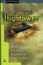 Den omsorgsfulle morderen